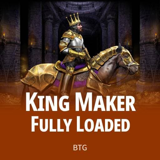 Kingmaker Fully Loaded