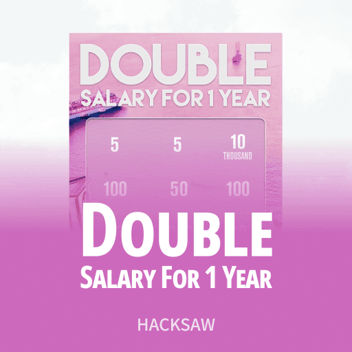 Double Salary 1 Year