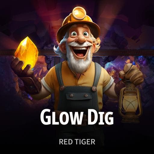 Glow Dig
