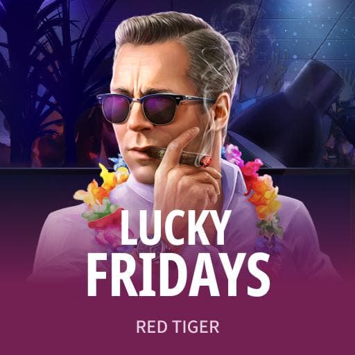 Lucky Fridays
