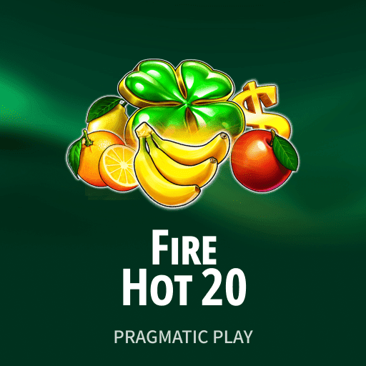 Fire Hot 20