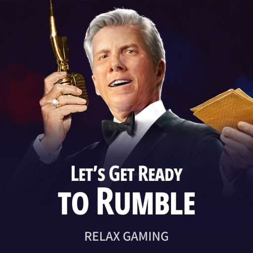 Let's get ready to Rumble