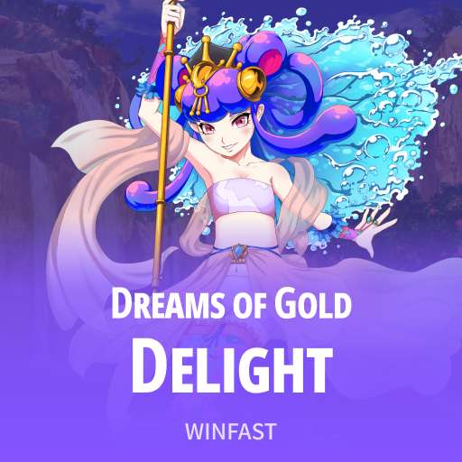 Dreams of Gold Delight