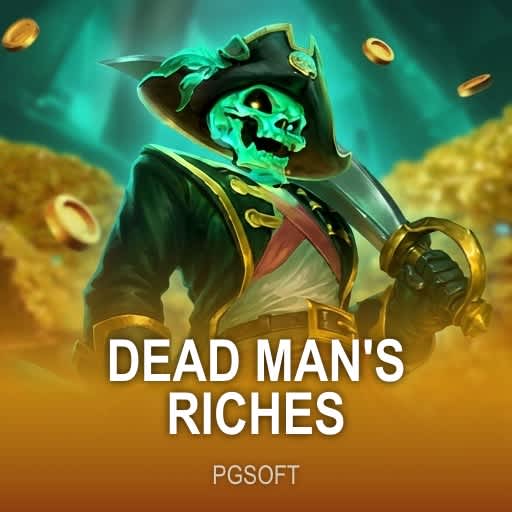 Dead Man's Riches