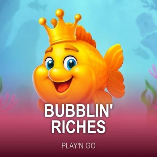 Bubblin' Riches