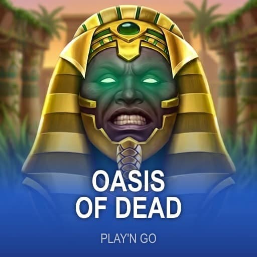 Oasis of Dead