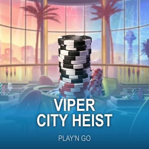 Viper City Heist
