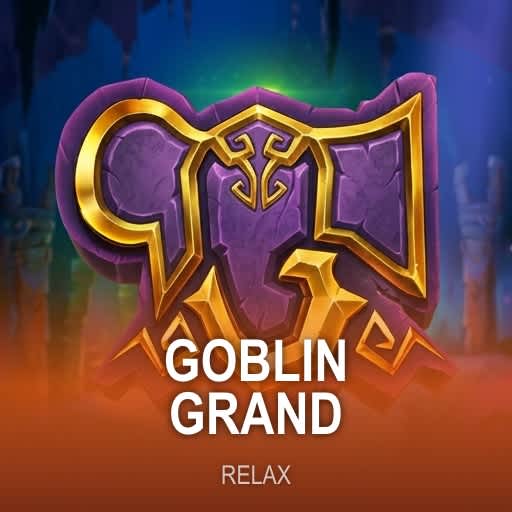 Goblin Grand