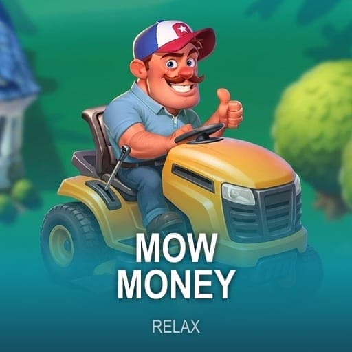 Mow Money